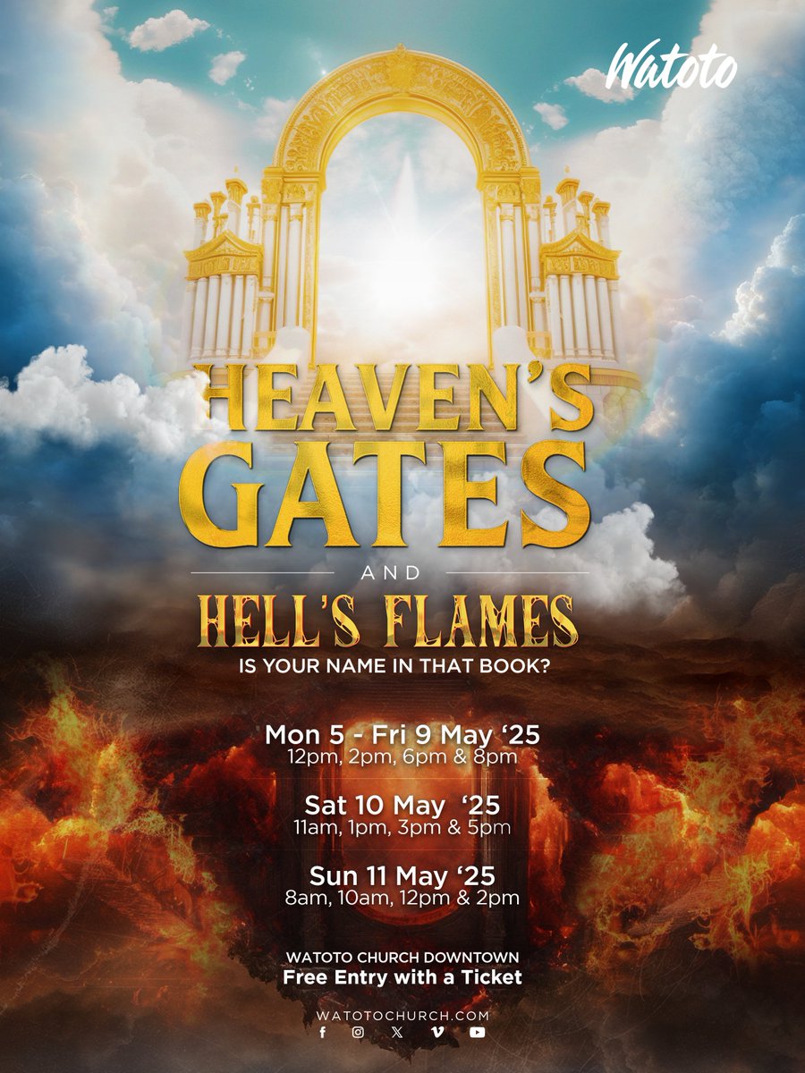 watotochurch's tweet photo. HEAVEN’S GATES & HELL’S FLAMES

One day, we will all stand before God. Will your name be found in His Book of Life?

This May 5–11 (KAMPALA) and 15-18 (JUBA), come experience Heaven’s Gates and Hell’s Flames, a moving production that reminds us of the urgency of living for God and for eternity. 

Invite someone and pick your ticket from your Cell Family.

#HeavensGate #HellsFlames #HGHF