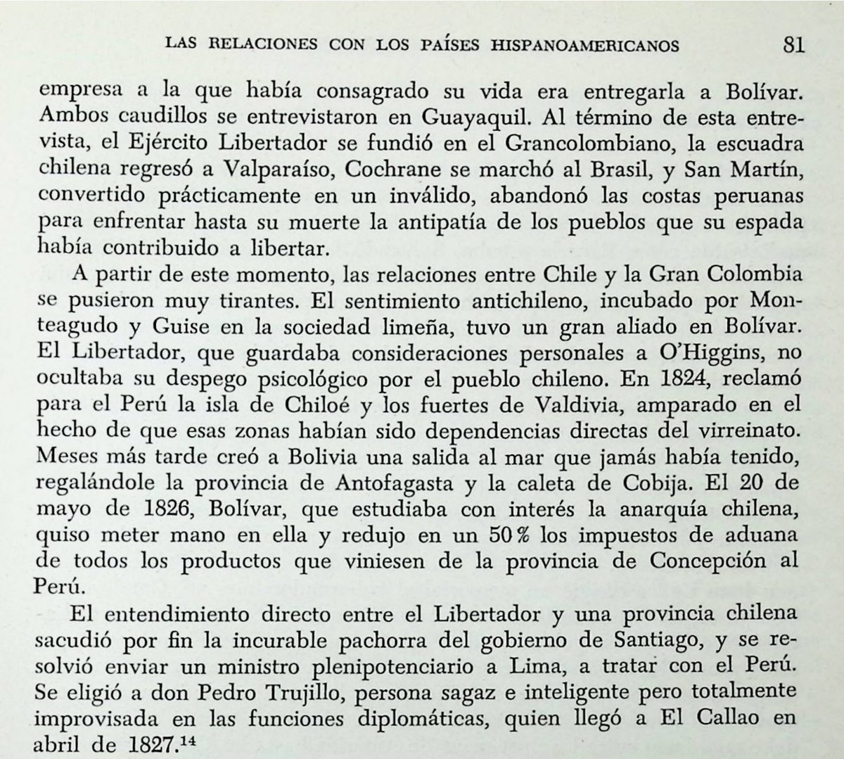 En 1824 Bolivar hizo que el Perú reclamara Chiloé y los fuertes de Valdivia como propios, ya que fueron del Virreinato. Tambíen regaló la provincia de Antofagasta a Bolivía. Finalmente intentó causar división interna en Chile al dar trato comercial preferencial a Concepción.