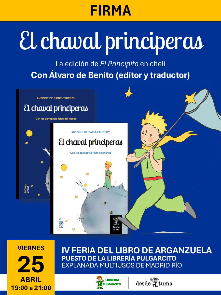 DesdeTuma's tweet image. ⚫️Este viernes, de 19:00 a 21:00, estaremos con la Librería Pulgarcito @pulgarcito_ en la IV Feria del Libro de Arganzuela, en Madrid, firmando El chaval principeras. ¡Qué mejor antesala para San Isidro! Pásate, te estaremos esperando.