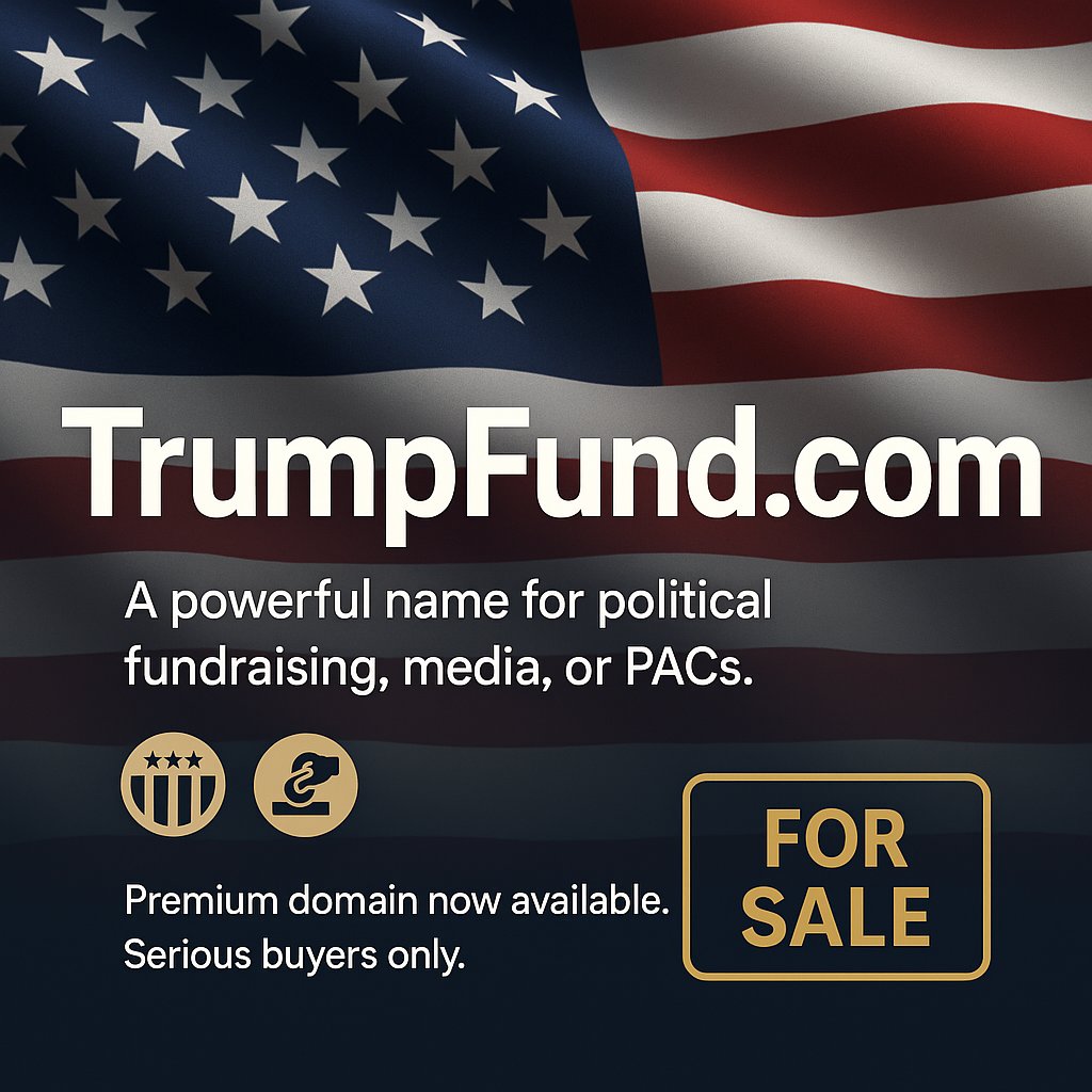 💼TrumpFund.com💼

A strong, politically charged domain with high visibility potential. 

DM for details.

#domainnames #branding #politics #fundraising #TrumpFund #digitalrealestate