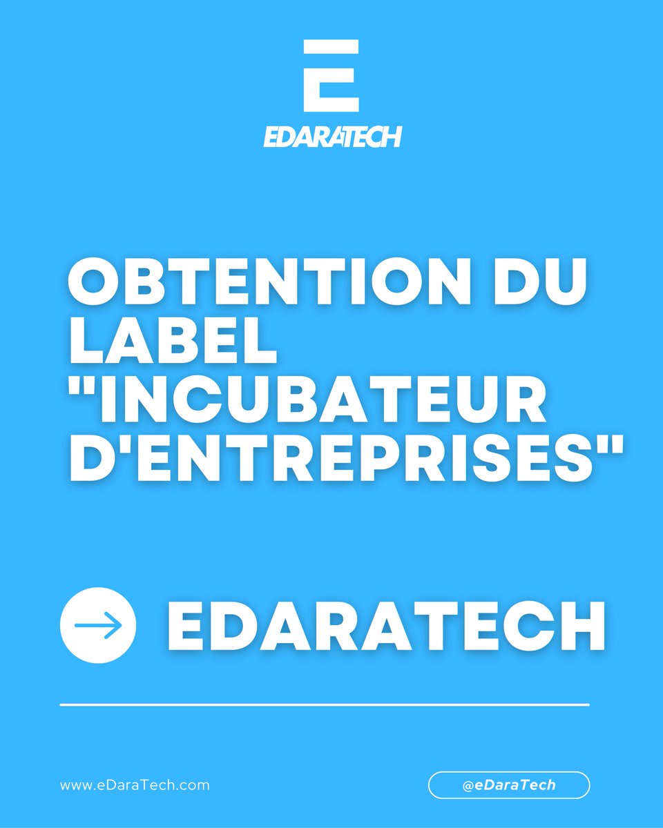 eDaraTech_com's tweet image. 🤔 Vous souhaitez obtenir le label "Incubateur d’entreprises" ? 

🚀 Vous envisagez de lancer un incubateur ou un accélérateur, et vous souhaitez commencer par obtenir le label ? Vous êtes au bon endroit ! 

#eDaraTech