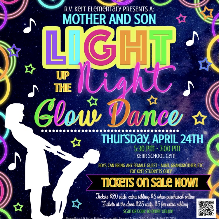 KerrElementary's tweet photo. Join us for our Mother-Son Glow Dance Ball this Thursday!
It’s going to be a night full of fun, music, and memories that will last a lifetime.

Get your tickets now by scanning the QR code on the flyer below!
Let’s light up the night together — we can’t wait to see you there! https://t.co/Fwun0TmzqJ