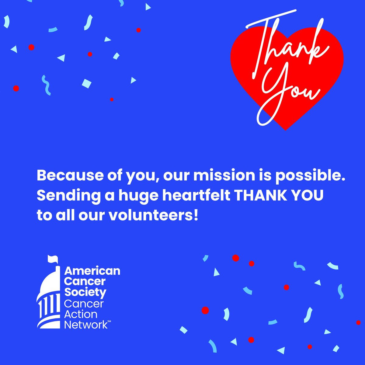It's #NationalVolunteerWeek! Our volunteers are the most important part of ACS CAN. Without you, we wouldn’t be able to make cancer a top priority for public officials &amp; candidates across the country. Thank you for everything you do to help reduce the cancer burden for everyone.