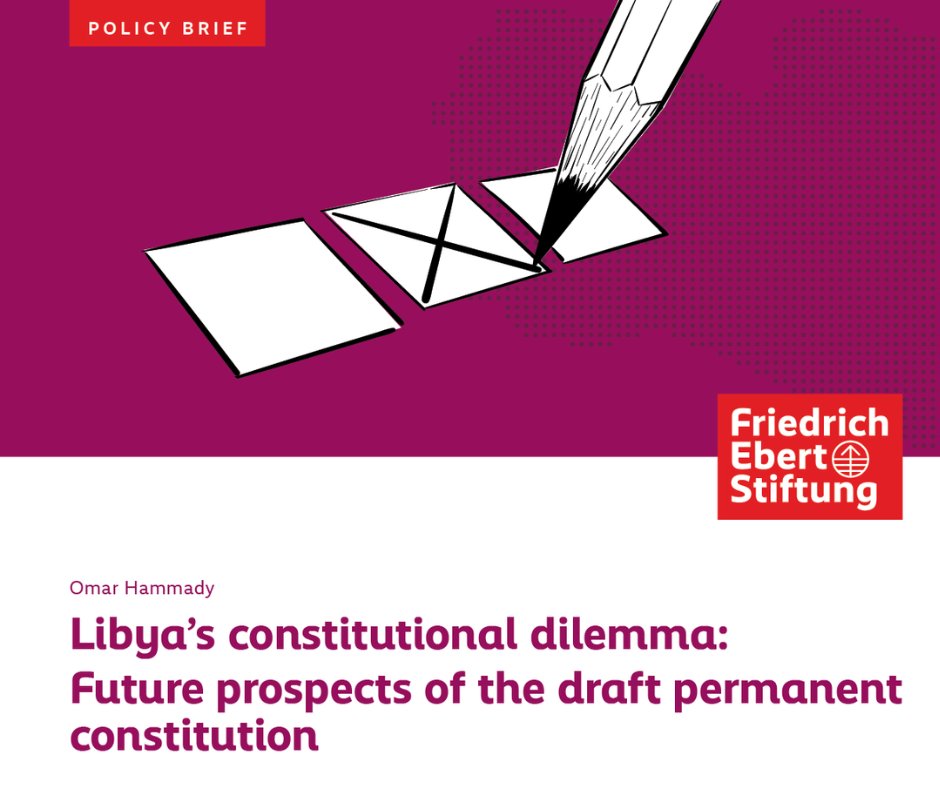 FES-Libya (مؤسسة فريدريش ايبرت - ليبيا) (@libyafes) on Twitter photo 🔔 New Policy Brief from <a href="/LibyaFes/">FES-Libya (مؤسسة فريدريش ايبرت - ليبيا)</a>
The Libyan Constitutional Deadlock: What Future for the Draft Permanent Constitution?
✍️ Omar Al-Hammadi <a href="/o_hammady/">Omar Hammady</a>
An analysis of key challenges and possible paths forward👇
🔗 library.fes.de/.../bueros/lib…
#Libya #ConstitutionalCrisis 🔔 New Policy Brief from <a href="/LibyaFes/">FES-Libya (مؤسسة فريدريش ايبرت - ليبيا)</a>
The Libyan Constitutional Deadlock: What Future for the Draft Permanent Constitution?
✍️ Omar Al-Hammadi <a href="/o_hammady/">Omar Hammady</a>
An analysis of key challenges and possible paths forward👇
🔗 library.fes.de/.../bueros/lib…
#Libya #ConstitutionalCrisis