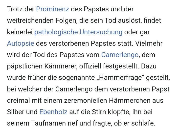 Ich frage mich, ob so der Tod von Franziskus festgestellt wurde.

Offiziell ist der Brauch nicht mehr üblich.