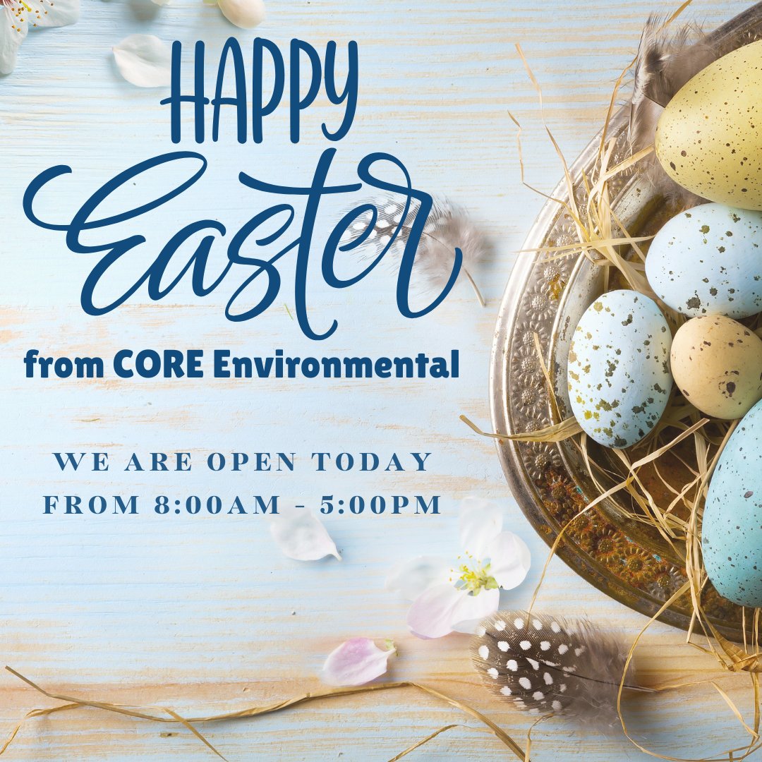 Happy Easter from CORE Environmental!

We are open today from 8:00am - 5:00pm.

#EasterMonday #coreenvironmental