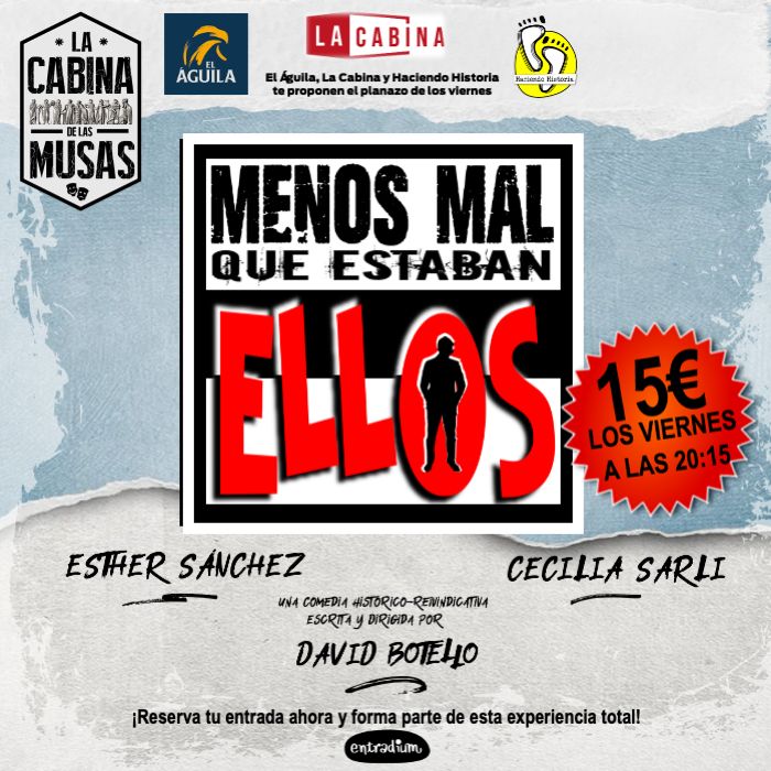 Galiana (@galianargm) on Twitter photo Viernes a las 8.15pm en La Cabina C/Cava Alta 19
"Menos mal que estaban ellos"
<a href="/CeciliaSarli/">Cecilia Sarli</a> y <a href="/estesan1969/">Esther Sánchez</a> te esperan con un texto de <a href="/DavidBotello4/">David Botello</a>
Aquí las entradas:
entradium.com/es/events/la-c…
#Teatro Viernes a las 8.15pm en La Cabina C/Cava Alta 19
"Menos mal que estaban ellos"
<a href="/CeciliaSarli/">Cecilia Sarli</a> y <a href="/estesan1969/">Esther Sánchez</a> te esperan con un texto de <a href="/DavidBotello4/">David Botello</a>
Aquí las entradas:
entradium.com/es/events/la-c…
#Teatro