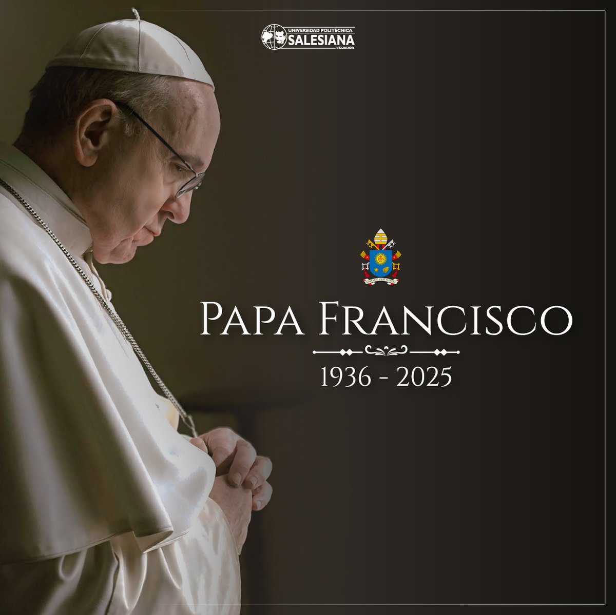 upsalesianaec's tweet photo. ✨🕊️ A la luz de la Pascua de Resurrección, despedimos al #PapaFrancisco, mensajero de paz. Que su legado inspire a generaciones presentes y futuras a construir un mundo más fraterno, solidario y lleno de esperanza. ¡Gracias Santo Padre por ser luz en las periferias!

#UPSEcuador https://t.co/8onZ3PN2i1