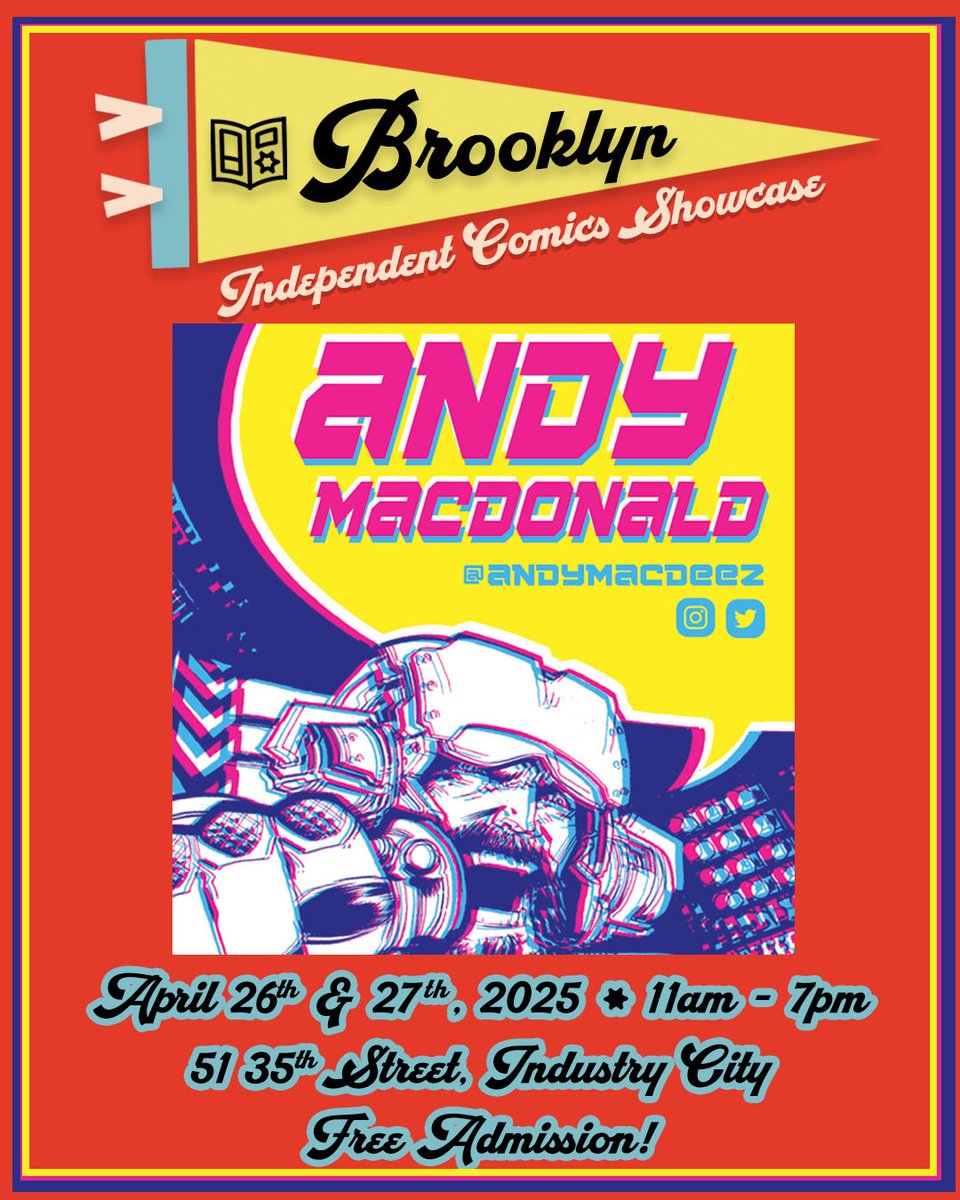 andymacdeez's tweet image. BROOKLYN INDPENEDENT COMIC SHOWCASE is coming and I'll be there!
APRIL 26th and 27th
#IndustryCity
51 35th Street, Brooklyn, NY
@bicsbrooklyn.bsky.social
More info HERE: brooklynindependentcomicsshowcase.com