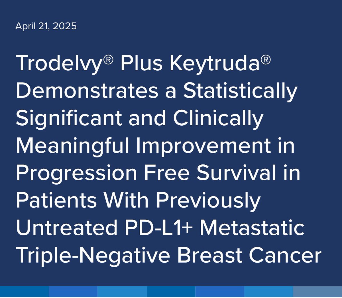 Second ADC Press Release of the day: 
the Trop2 ADC sacituzumab govitecan + pembro improved PFS vs. chemo + pembro for patients with untreated PD-L1+ mTNBC. New 1L standard of care coming. gilead.com/news/news-deta…