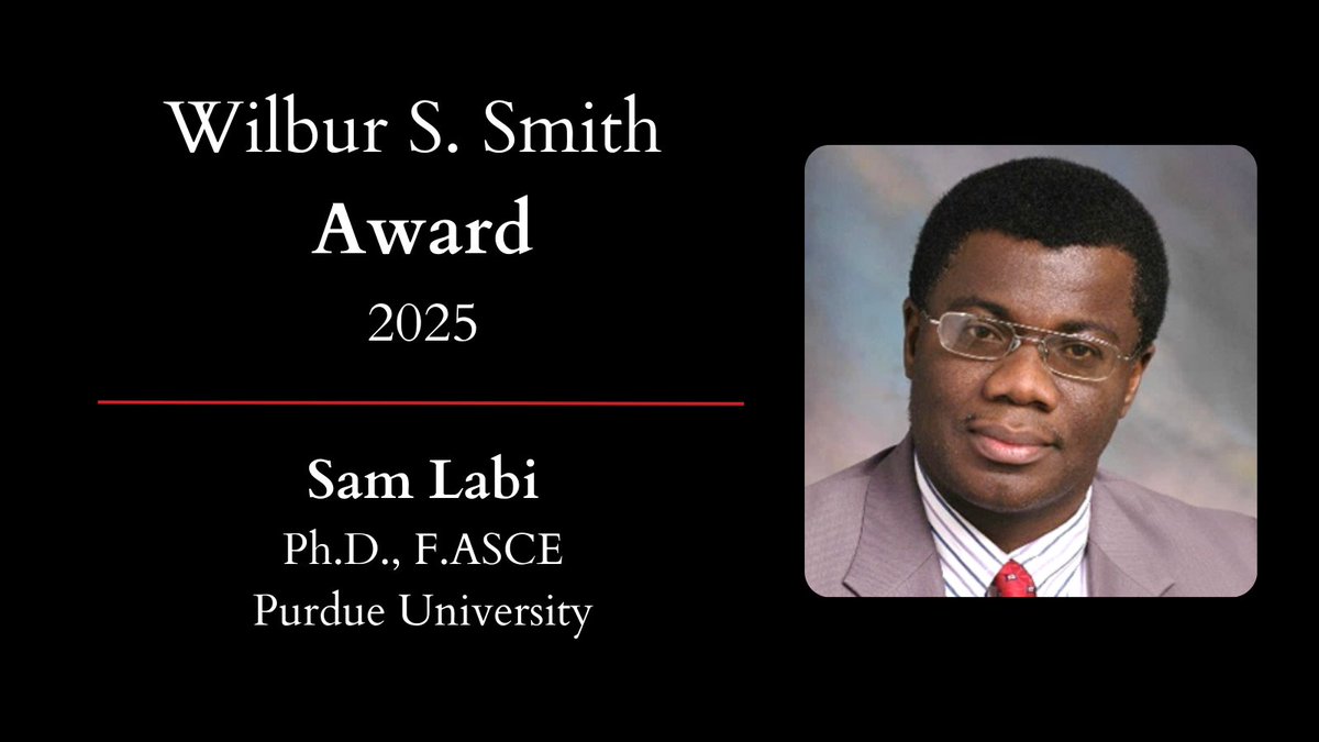 ASCE T&DI (@asce_tdi) on Twitter photo Celebrating Dr. Sam Labi of <a href="/PurdueEngineers/">Purdue Engineering</a>, recipient of the 2025 Wilbur S. Smith Award! His innovations in highway engineering and infrastructure have shaped the future of transportation. Well-deserved! ๐ ๐ ๐
bit.ly/3EybW9s Celebrating Dr. Sam Labi of <a href="/PurdueEngineers/">Purdue Engineering</a>, recipient of the 2025 Wilbur S. Smith Award! His innovations in highway engineering and infrastructure have shaped the future of transportation. Well-deserved! ๐ ๐ ๐
bit.ly/3EybW9s
