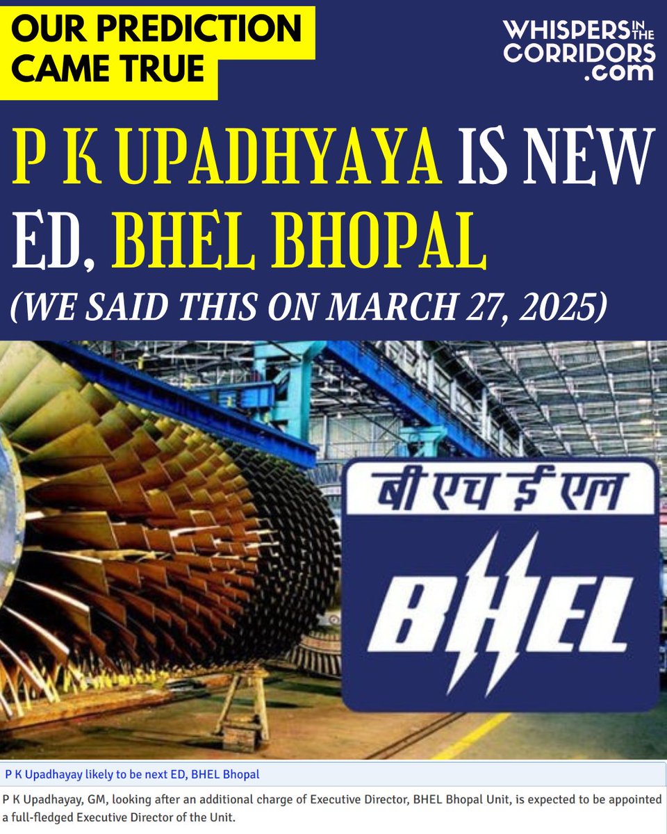 whispersinthec's tweet image. whispersinthecorridors.com
.
.
P K Upadhyaya is new ED, BHEL Bhopal
(WE SAID THIS ON MARCH 27, 2025)
.
.
.
#PKUpadhayay #GM #nextED #BHEL #Bhopal #ED #politics #breakingnews #GovernmentofIndia #ministry #PMO #news