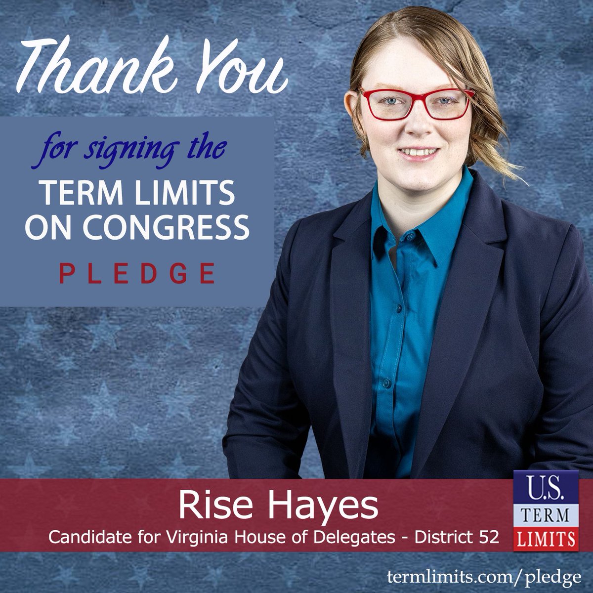 Thank you <a href="/RiseHayesForDel/">Rise Hayes</a> for signing the #termlimits on Congress pledge. termlimits.com/wp-content/upl…