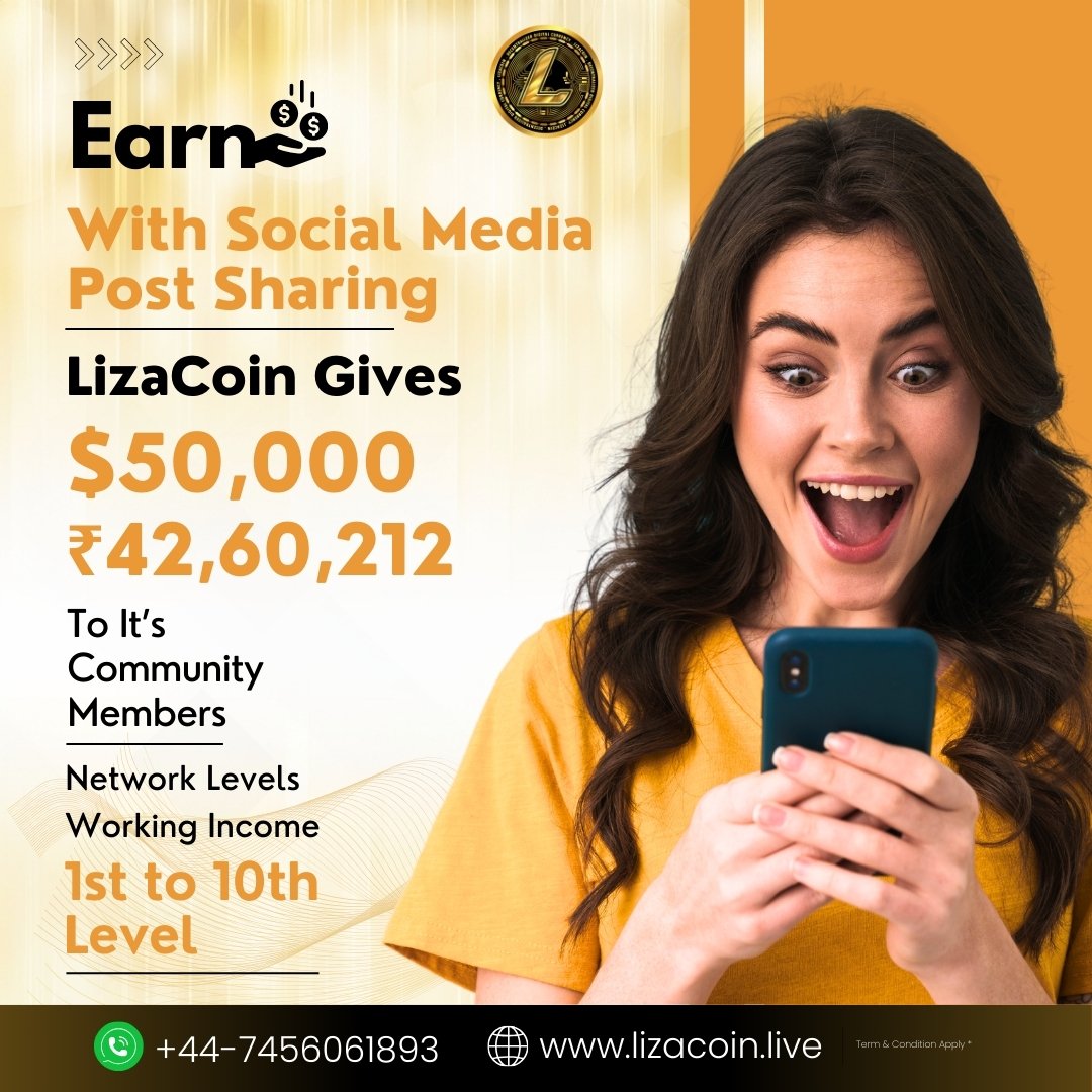 rx Ranjit@123 (@itzranjit153575) on Twitter photo Earn With Social Media Sharing, Live coin give $50000, To its Community member
Register at lizacoin.live
One lucky participant will win $5,000 USDT (₹4,50,000)!
+91-7047524724
sahooranjit2008@gmail.com
lizacoin.live/soft/member/re…
#LizaCoin
#EarnMoney Earn With Social Media Sharing, Live coin give $50000, To its Community member
Register at lizacoin.live
One lucky participant will win $5,000 USDT (₹4,50,000)!
+91-7047524724
sahooranjit2008@gmail.com
lizacoin.live/soft/member/re…
#LizaCoin
#EarnMoney