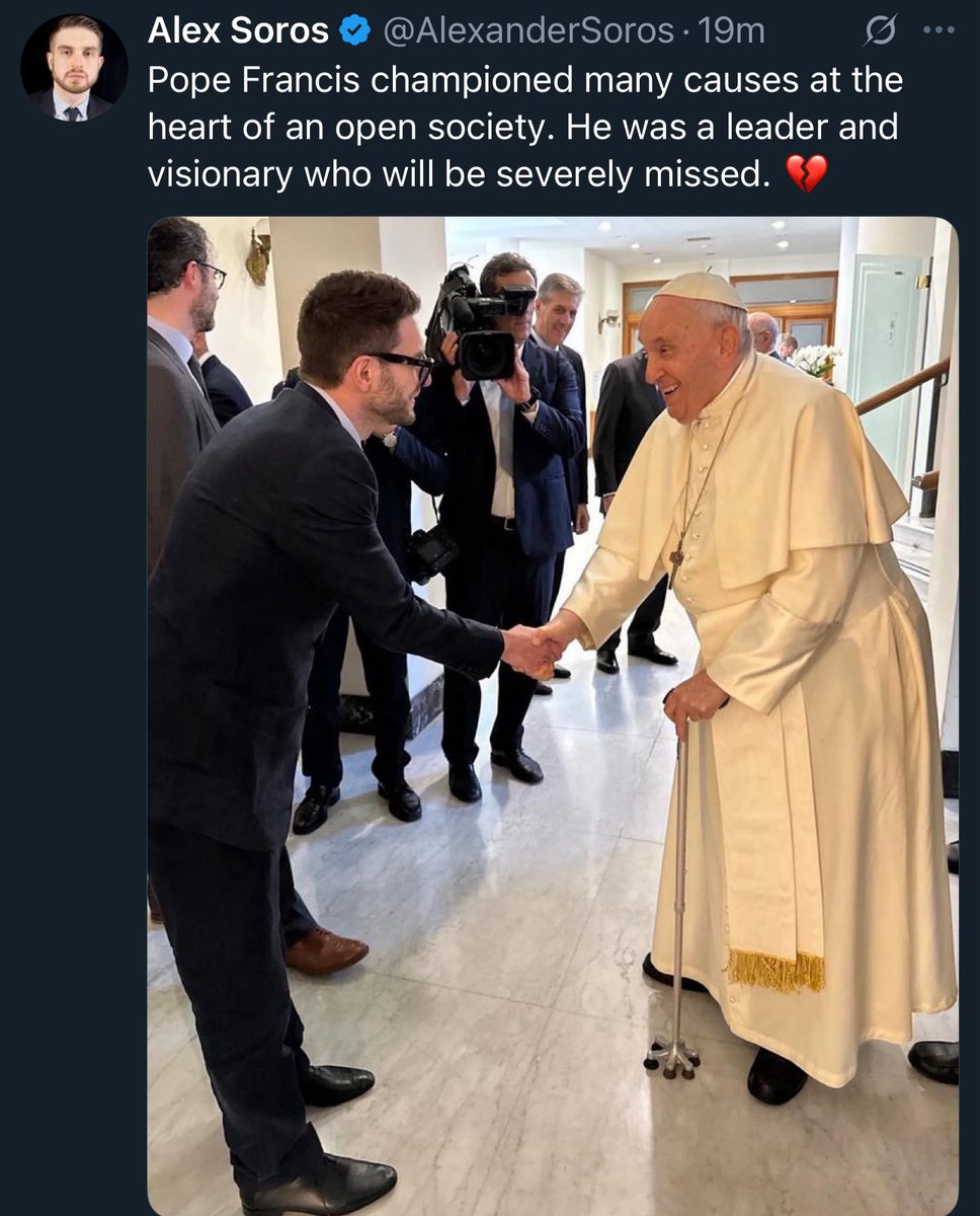 Pope Francis was a Soros puppet. 
They were destroying Christianity from within.