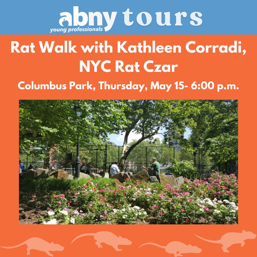 Join ABNY Young Professionals for the Rat Walk with NYC Rat Czar Kathleen Corradi on May 15th at 6:00 p.m. Sign up by May 8, 12:00 p.m. Space is limited; attendees selected by lottery. Notifications by May 9.

Register here ow.ly/BEb750VEI5l