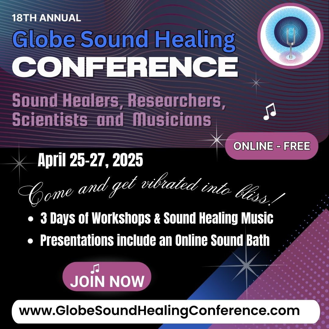 SoundHealingJoy's tweet photo. 18th INTERNATIONAL GLOBE SOUND HEALING CONFERENCE - FREE ONLINE        

April 25-27, 2025    Join us for ecstatic times!      

To See Details of Workshops and Register go to https://t.co/wjwWCE6mbT

 #online #free #soundhealing #conference #soundhealing #meditation #soundbath https://t.co/19El7KHopn