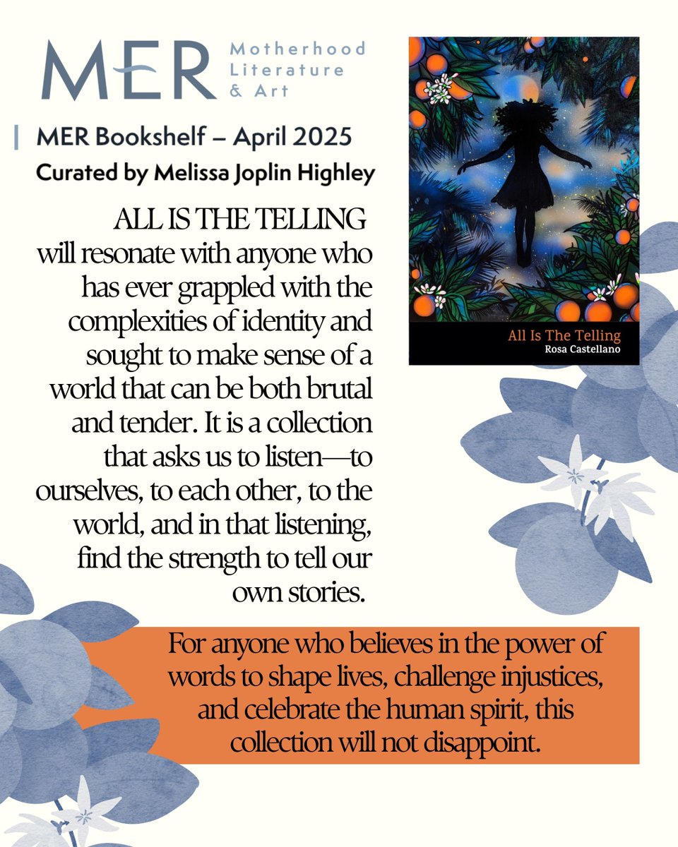 Pine State Publicity (@pinestatepub) on Twitter photo Rosa Castellano's ALL IS THE TELLING is on the <a href="/merliterary/">MER - Mom Egg Review</a> bookshelf for April, with a lovely mini-review from Melissa Joplin Highley ⭐ Rosa Castellano's ALL IS THE TELLING is on the <a href="/merliterary/">MER - Mom Egg Review</a> bookshelf for April, with a lovely mini-review from Melissa Joplin Highley ⭐