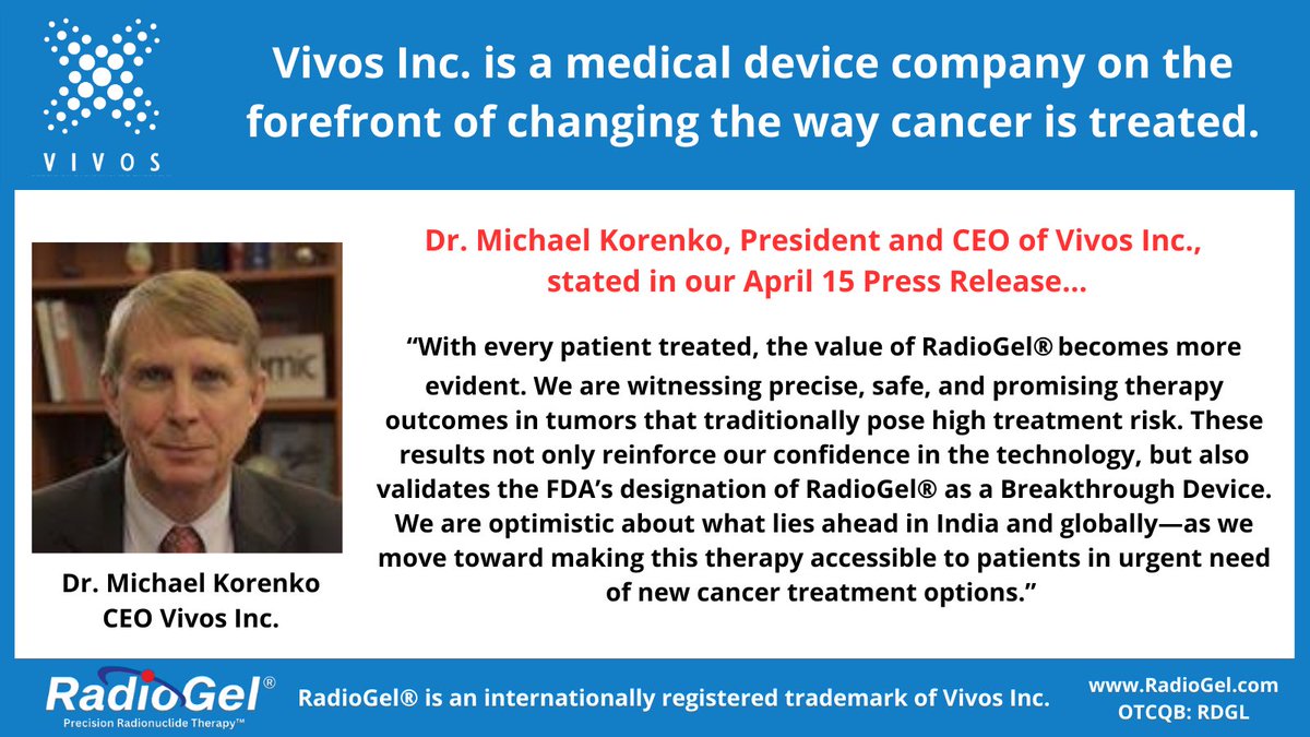 VivosIncUSA's tweet photo. Our Precision Radionuclide Therapy™ (PRnT™) is changing the way cancer is treated! Here is a quote from our CEO, Dr. Michael Korenko, taken from our latest press release that can be found at https://t.co/FfgSTxpyrZ @RadioGel $RDGL https://t.co/Nepu2hwnAq