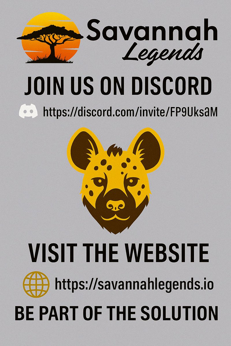 🦁Hunt Smart, Roar Bold, and Join the Crew!
Every voice helps protect our wildlife. Savannah Legends isn’t just a collection—it’s a call to action! Join the Hyena Crew and become part of a legendary cause.
 
Hyenas thrive through strategy and teamwork—so should you.

🌐JOIN US ON