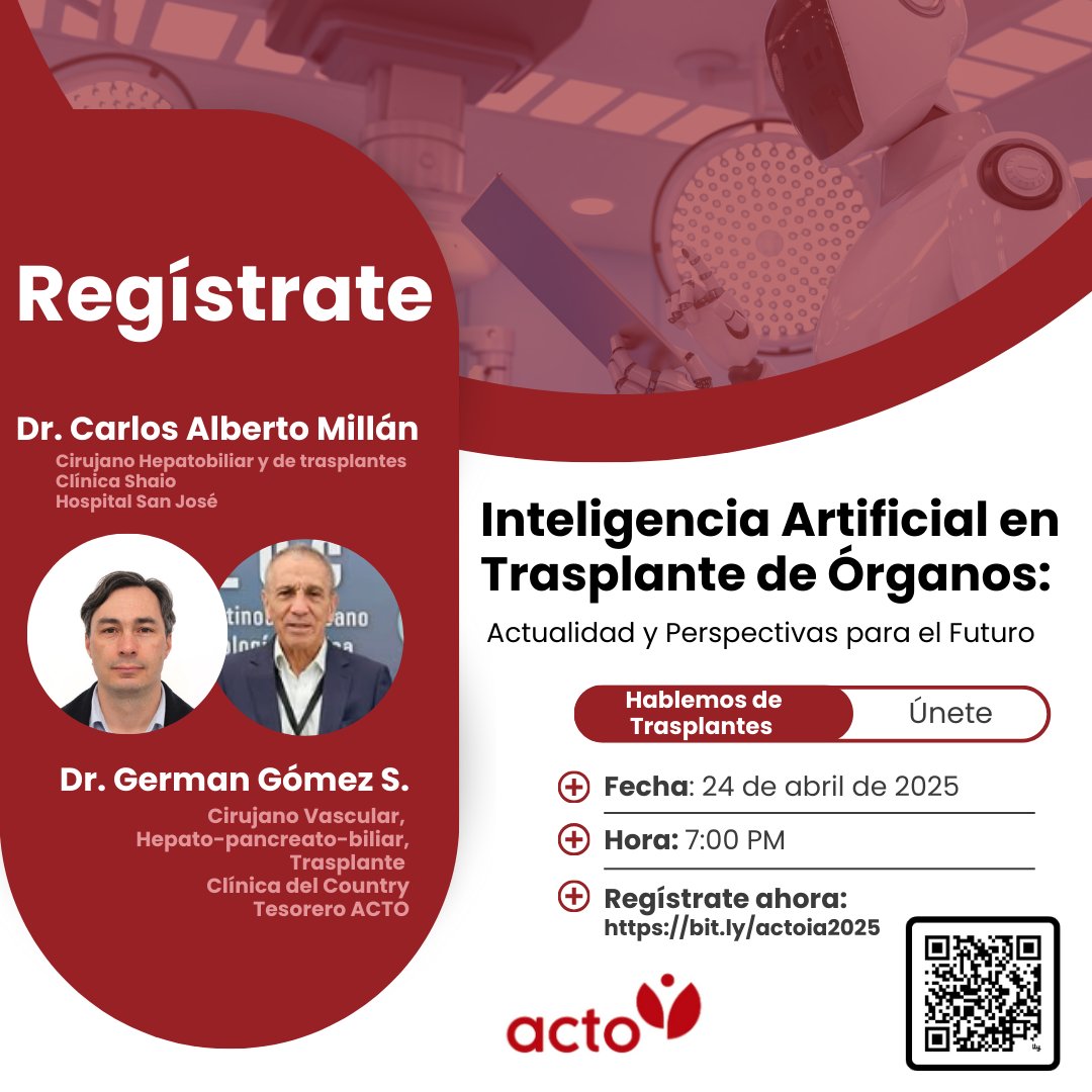 🔴 Hablemos de Trasplantes: Inteligencia Artificial en Trasplante de Órganos 🤖🏥

🔗 Regístrate ya: bit.ly/actoia2025
📲 También escanea el código QR en la imagen.

#HablemosDeTrasplantes #InteligenciaArtificial #TrasplanteDeÓrganos
