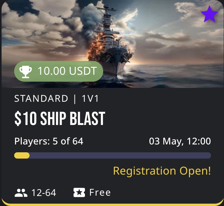 🚢 Lock on target. Fire at will.
🔥 $10 SHIP BLAST
🆚 1v1 | Naval strategy showdown
🏆 Prize Pool: 10.00 USDT
📅 Starts: May 3 @ 12:00 (MDT)
🆓 Entry: Free | 64-player cap

⚓ Do you have what it takes to sink the competition?
Registration is OPEN → okletsplay.com/tournaments/68…