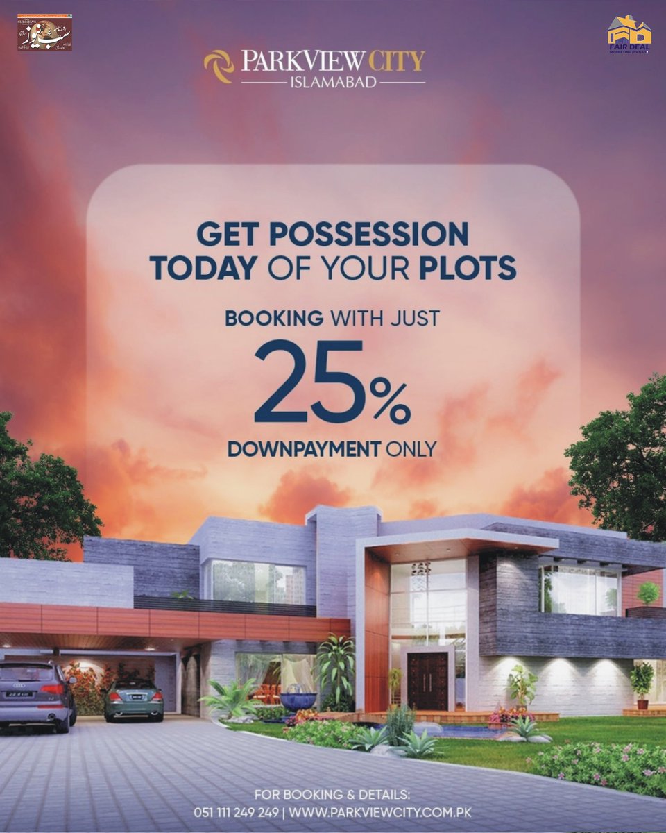 IPSmediapk's tweet photo. Get Possession Today of Your Plots Booking with Just 25% Down Payment Only
#FairDealMarketing #BookingsOpen2025 https://t.co/yCytdhLrvH