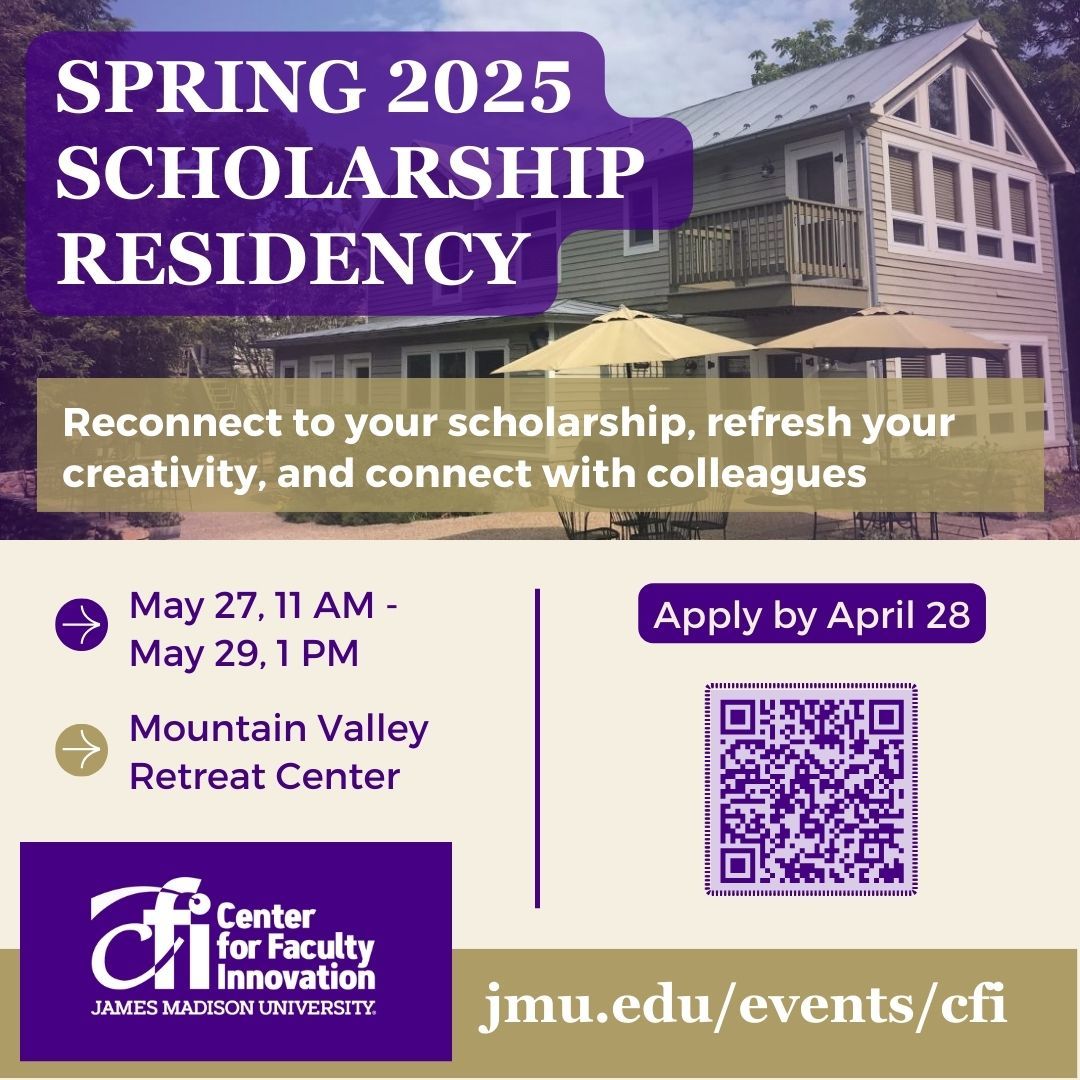One week left to apply for our scholarship residency! Reconnect to your scholarship, refresh your creativity, and reconnect with colleagues while engaged in sustained time dedicated to completing a project.

Apply by April 28 to attend: jmu.edu/events/cfi/202…