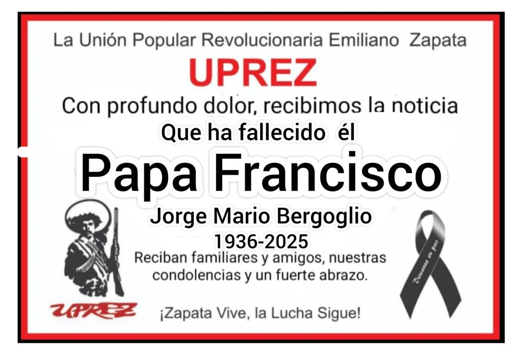 uprez's tweet image. Con profundo dolor, recibimos la noticia del fallecimiento del Papa Francisco. Descanse en paz
