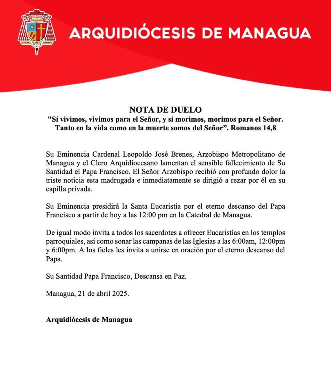 Nota de Duelo de Su Eminencia Cardenal Leopoldo José Brenes, Arzobispo Metropolitano de Managua por el sensible Fallecimiento del Papa Francisco.