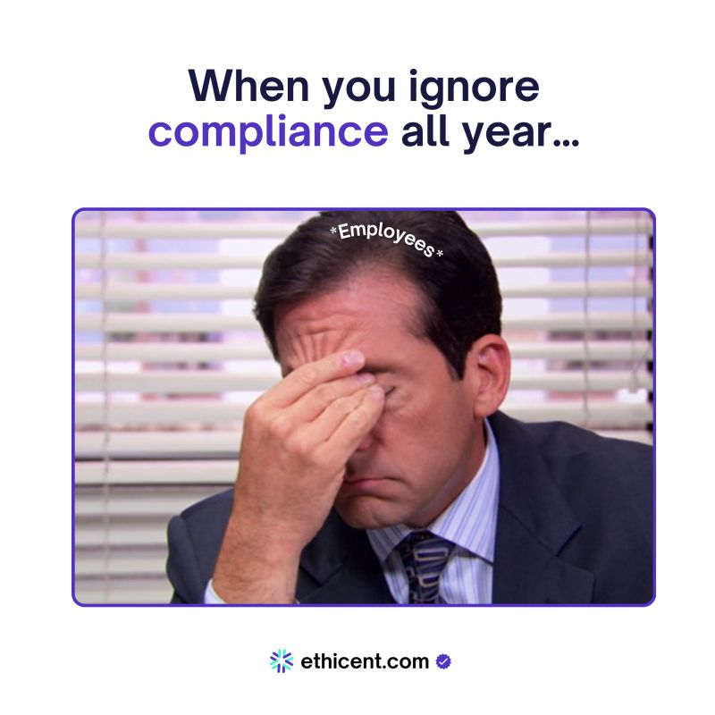 ethicentcom's tweet photo. This is what happens when you skip compliance all year. 😅

 Last-minute rush.
 Missed deadlines.
 Stressed-out team.

It doesn’t have to be this way. https://t.co/ULOi2A4sX4
