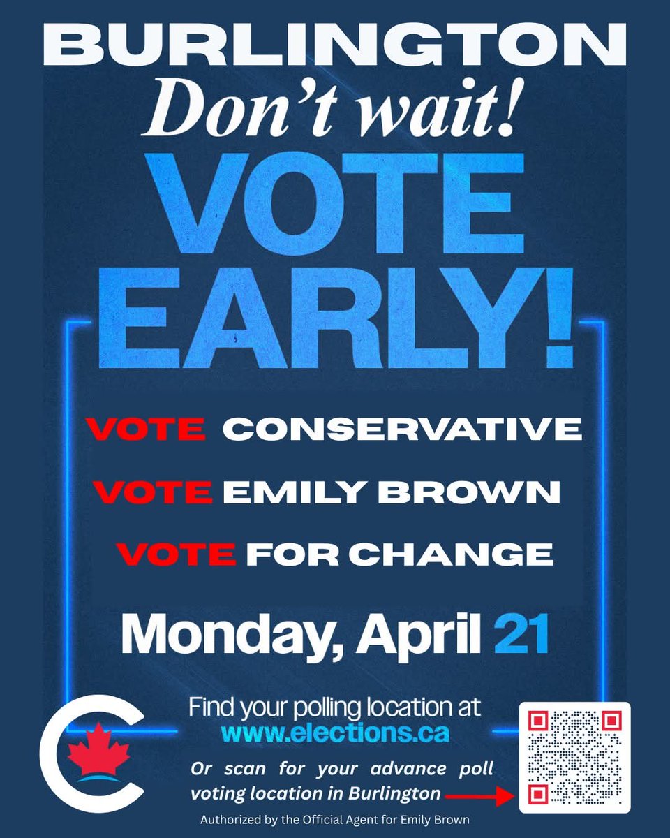 emilyabrown2025's tweet image. Today is the last day of Advance Poll voting.
Thanks to all who have messaged me to let me know I have your vote! Burlington &amp;amp; Canada are ready for change. Vote Conservative. Vote for #CanadaFirst #burlon! Vote Emily Brown! emilybrown.ca