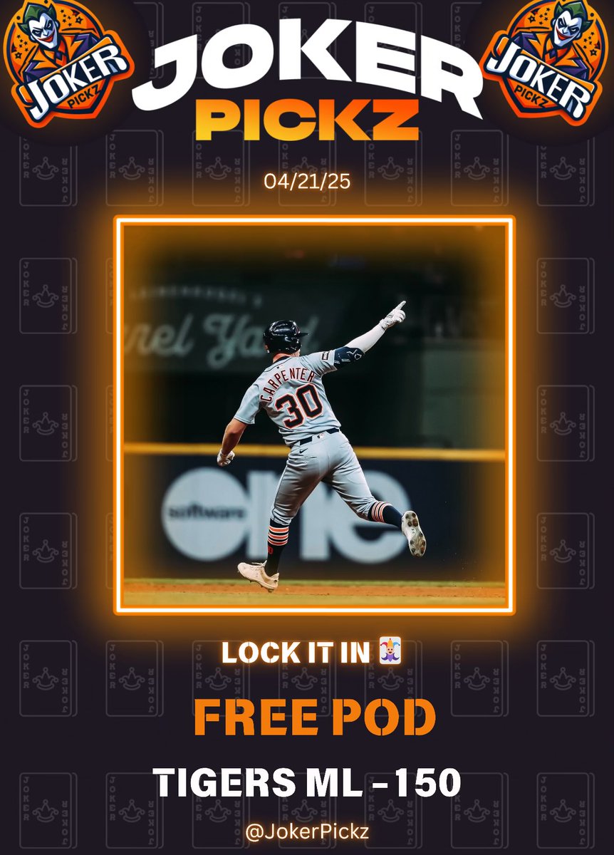 JokerPickz's tweet image. MLB PLAY ⚾️

TIGERS ML -150

LOCK IT IN 🃏