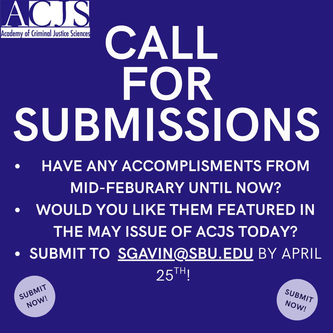 Academy of Criminal Justice Sciences (@acjs_national) on Twitter photo If anyone would like to have any accomplishments from mid-February 2025, until now, noted in the May issue of ACJS today, please email Samantha (Sam) Gavin at sgavin@sbu.edu the information by Friday April 25th.
If anyone has any questions, please contact Dr. Gavin directly. If anyone would like to have any accomplishments from mid-February 2025, until now, noted in the May issue of ACJS today, please email Samantha (Sam) Gavin at sgavin@sbu.edu the information by Friday April 25th.
If anyone has any questions, please contact Dr. Gavin directly.