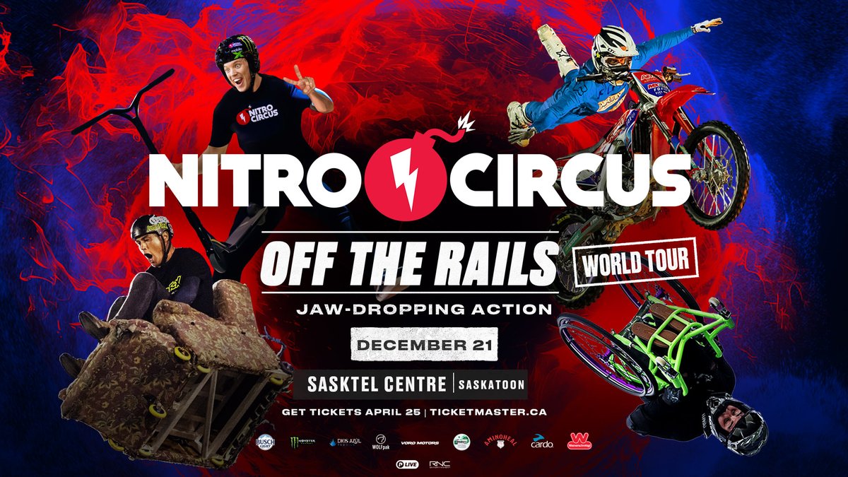 JUST ANNOUNCED: 2025 NITRO CIRCUS ‘OFF THE RAILS’ TOUR, the electrifying live event will make a stop in Saskatoon on Sunday, December 21.

Tickets on sale Friday, April 25 at 10AM