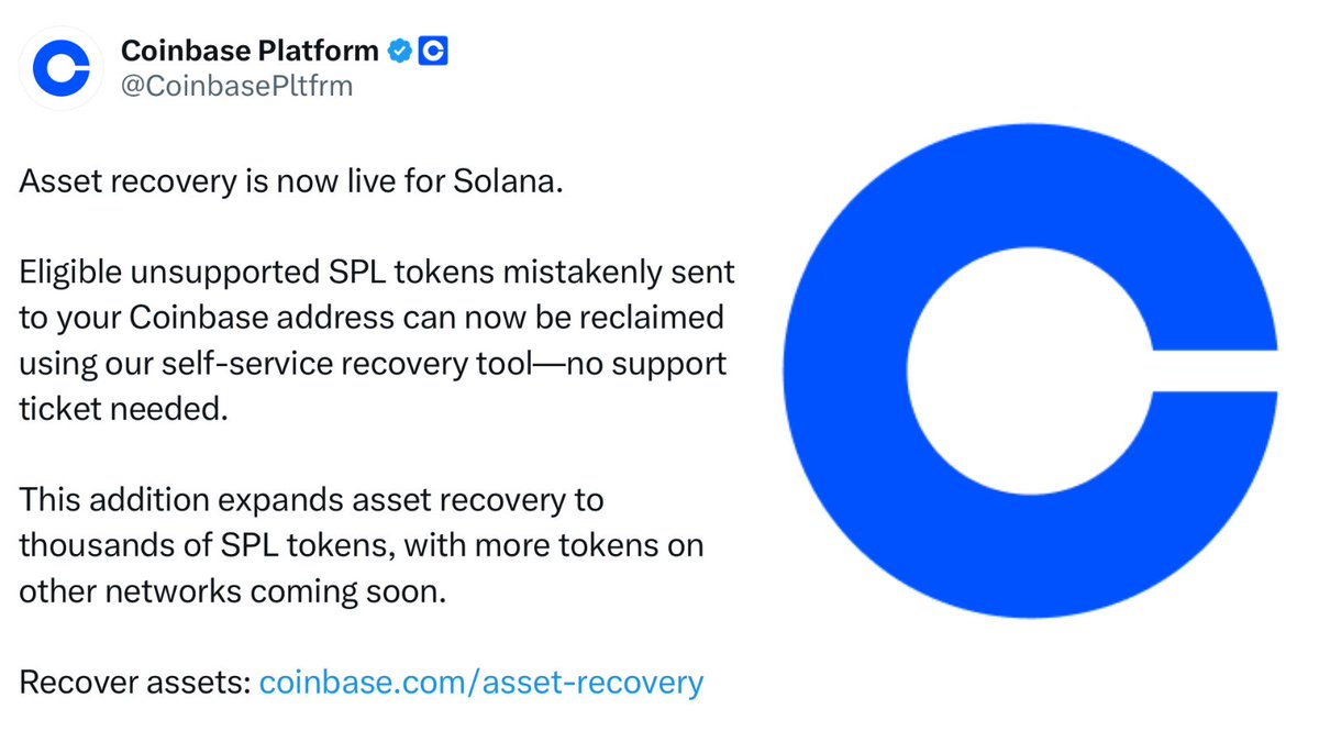 NEW: COINBASE ANNOUNCES “ELIGIBLE UNSUPPORTED SPL TOKENS MISTAKENLY SENT TO YOUR COINBASE ADDRESS CAN NOW BE RECLAIMED USING OUR SELF-SERVICE RECOVERY TOOL—NO SUPPORT TICKET NEEDED”