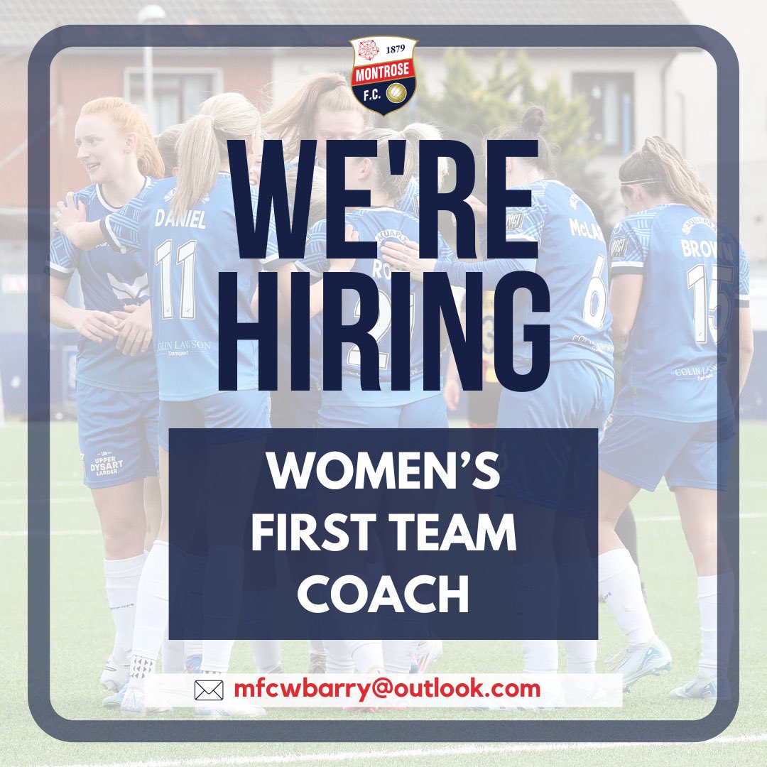 Montrose FCW 1st Team Coach - Part Time Vacancy 

Following last week’s announcement regarding the departure of our current 1st Team Coach at the end of the season, Montrose FC is now welcoming applications for the position of Women’s 1st Team Head Coach.

montrosefc.co.uk/2025/04/21/mon…