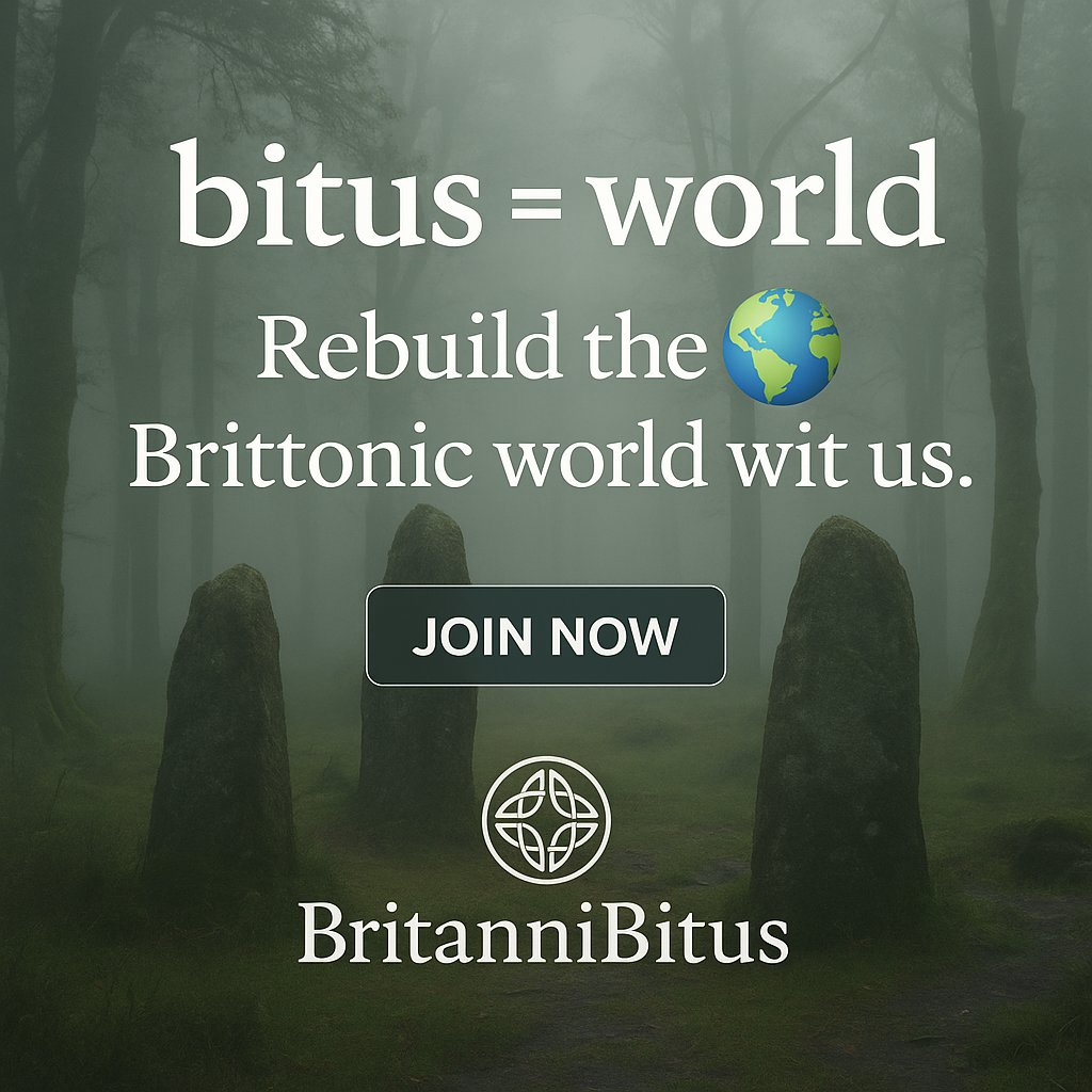 BrittonRevival's tweet photo. 🌿 Did You Know? 🌿
The ancient Brittonic word for “world” was bitus — and now, we’re rebuilding that world together! 🌍
Join the revival, reclaim your roots, and speak the language of your ancestors. 🗣️⚔️
#BritanniBitus #ReviveBitus #CelticLanguage #BrittonicSpirit https://t.co/LylTuQR0lU