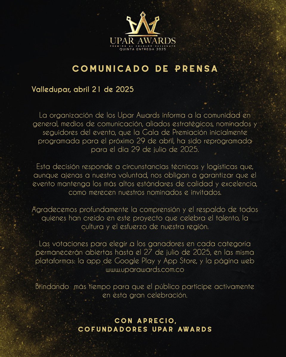 La Fundación Upar Awards informa a todos sus seguidores y nominados que, debido a circunstancias técnicas y de logística, se determina aplazar la quinta edición de los Upar Awards. 

#uparawards2025 #uparawards