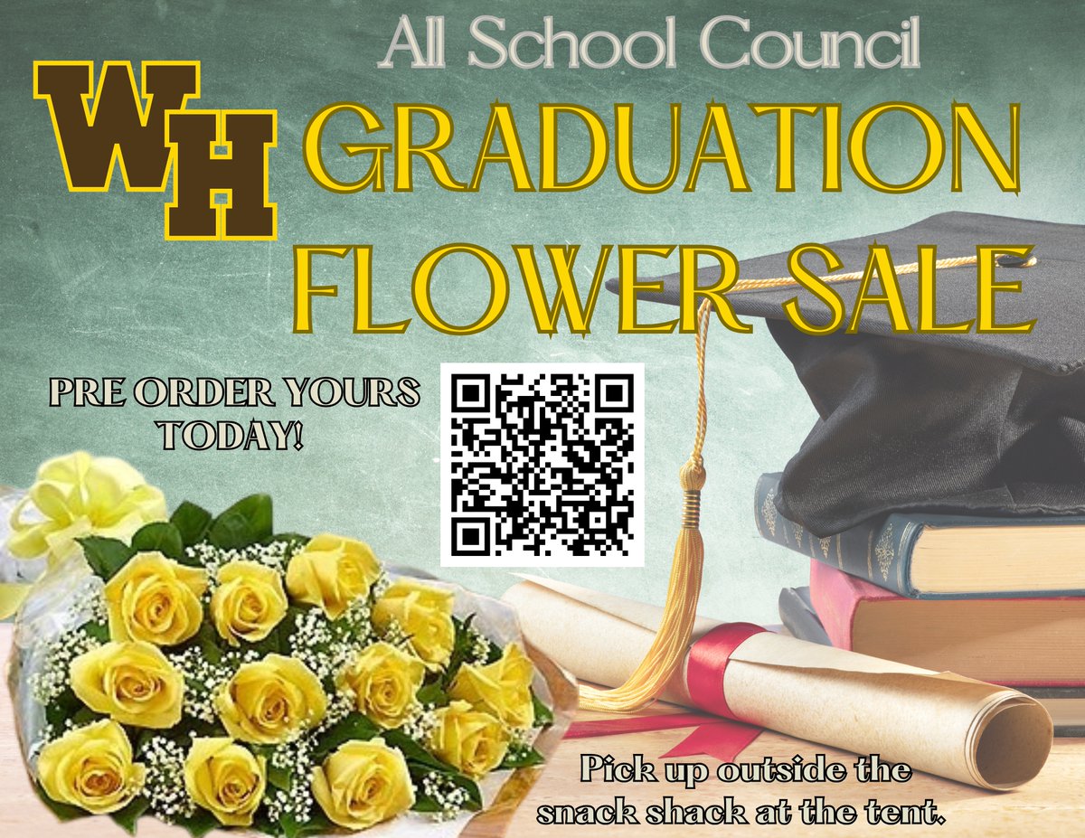 Be sure to celebrate your Senior on graduation day by using the QR code to preorder flowers and keepsakes . Orders may be picked up by the tent outside the snack shack on graduation day - June 12th! Proceeds benefit the All School Council. 🤎🤍💛🎓
