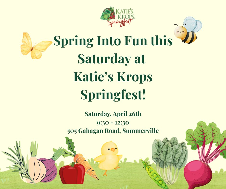 KatiesKrops's tweet image. Join us for Katie’s Krops Springfest this Saturday, April 26th, from 9:30–12:30 at Crossroads Community Church (505 Gahagan Rd, Summerville)!

Garden tours, free crafts, tasty bites, monarch magic, a fashion show, giveaways &amp;amp; more. Dig in—adventure awaits! #Springfest2025