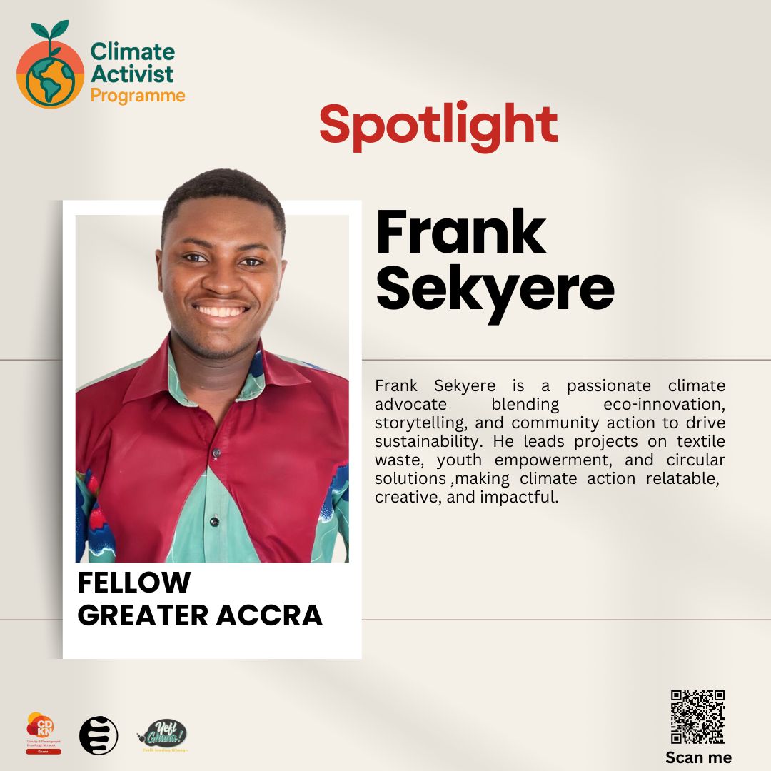 cdknghana's tweet image. Meet the 2025 Climate Activists Fellows!
This year, we bring together bold young changemakers to inspire, lead, and act for climate justice.
Join us as we build capacity and community for lasting impact.

#cdknghana #cdkn #knowledgebrokering  #climateactionnow #cdknCAP25