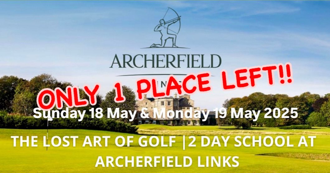 Karl Morris (@karl_morris) on Twitter photo ONLY 1 PLACE LEFT!
THE LOST ART OF GOLF 2 DAY SCHOOL <a href="/archerfieldgolf/">Archerfield Links</a>
ULTIMATE interactive learning experience ULTIMATE location
SELL OUT schools in 2023 & 2024, we r delighted 2 give u another chance 2 join us 18-19 May 2025!
MAX 12 PLACES
Read & book : themindfactor.net/product/the-lo… ONLY 1 PLACE LEFT!
THE LOST ART OF GOLF 2 DAY SCHOOL <a href="/archerfieldgolf/">Archerfield Links</a>
ULTIMATE interactive learning experience ULTIMATE location
SELL OUT schools in 2023 & 2024, we r delighted 2 give u another chance 2 join us 18-19 May 2025!
MAX 12 PLACES
Read & book : themindfactor.net/product/the-lo…