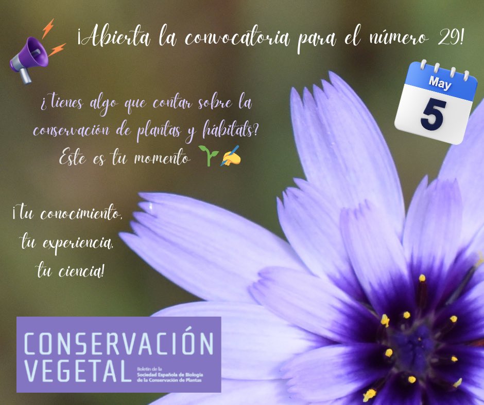 📢 ¡Abierta la recepción de manuscritos para el nº 29 de la revista Conservación Vegetal! 
Hasta el 5 de mayo 
¿Tienes algo que contar sobre la conservación de nuestras plantas y hábitats?  
Es tu momento 🌱✍️

🧵