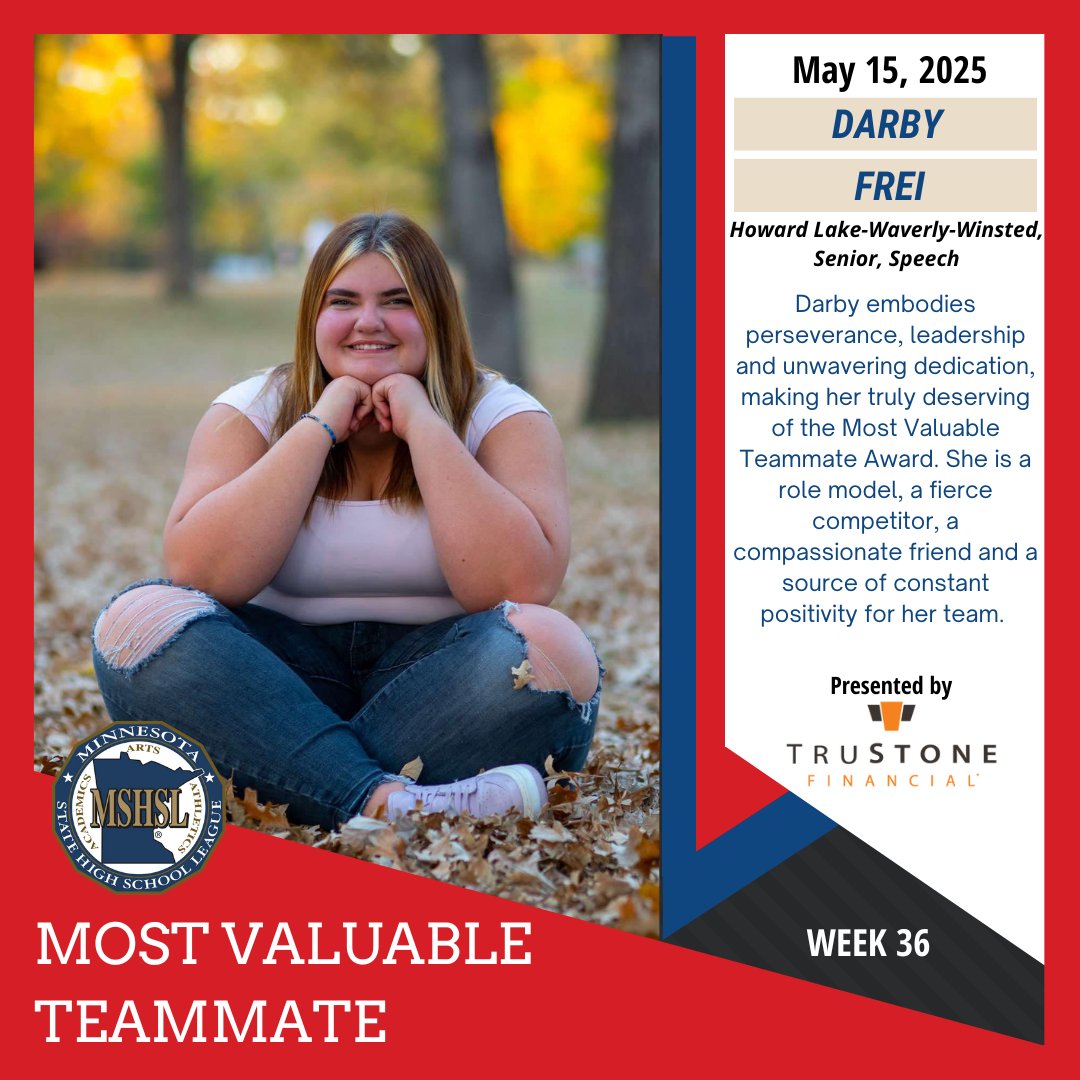 MinnesotaMillea's tweet image. Congratulations to this week's #mshsl Most Valuable Teammate, Darby Frei of Howard Lake-Waverly-Winsted. MVT is sponsored by @TruStoneFCU