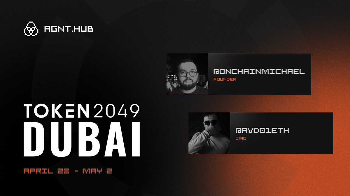 AGNT Hub is pulling up to TOKEN2049 Dubai.

You’ll find our founder <a href="/onchainmichael/">Michael Adzhoiev</a> and CMO @avd01eth on site - talking AI agents, DeFAI, and the future of onchain UX.

Building? Integrating? Just vibing?

🗓 April 28 - May 2 
📍Dubai

Let’s connect IRL.