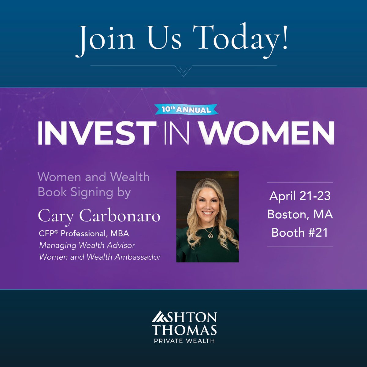 We’re so excited to see you today at the Invest in Women Conference!

Stop by Booth #21 to say hello, connect with our team, and learn how we’re empowering women through personalized financial education, guidance, and strategies designed with your female clients in mind. Plus,