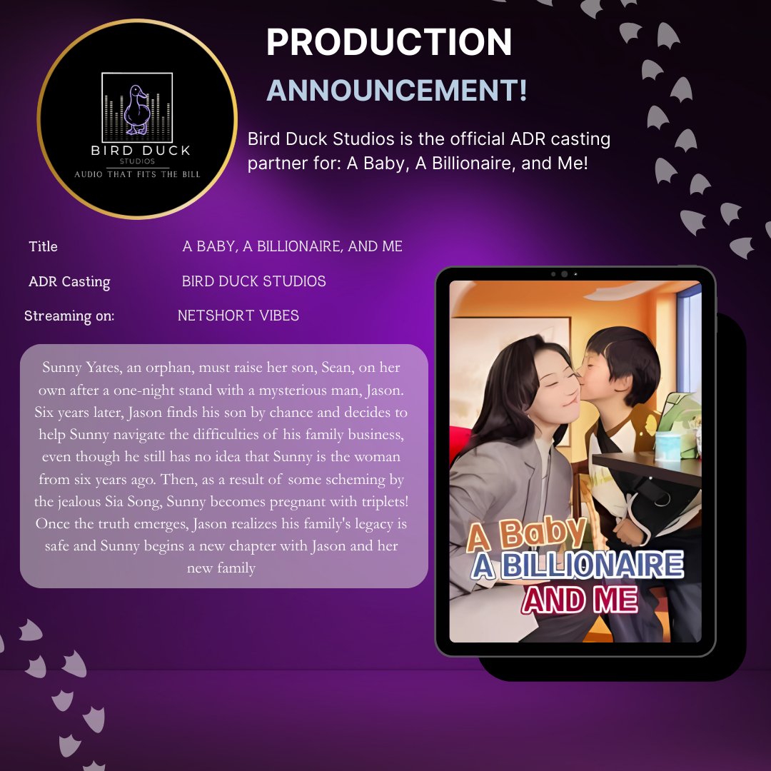 BirdDuckStudios's tweet photo. We are proud to announce our Studio as the ADR Casting Partner for A Baby, A Billionaire, And Me!

#ChineseDramaDub #EnglishDubbing #DramaLocalization #VoiceCasting #GlobalStorytelling #DubbingStudio #VoiceOverInEnglish #AdaptedForEnglish #BirdDuckStudios https://t.co/urt0O6l3k5