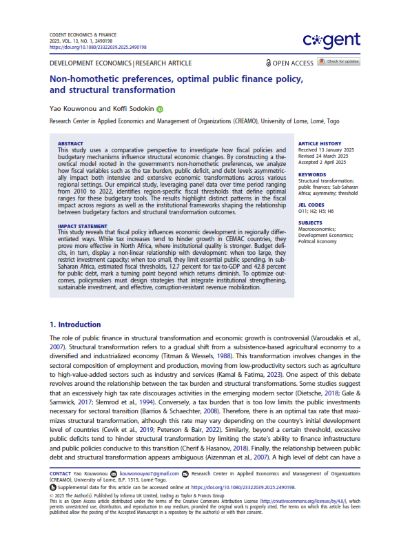 KoffiSodokin's tweet photo. 📢 New Publication Alert! We are pleased to announce the release of our latest peer-reviewed article in Cogent Economics & Finance. Yao Kouwonou & Koffi Sodokin(2025)
https://t.co/RUk1aj6uhv
📘 “Non-homothetic Preferences, Optimal Public Finance Policy, and Structural Transformation”
✍️ By Yao Kouwonou & Koffi Sodokin
📅 Online publication date: April 21, 2025
🔗 Access (open) the full article:
https://t.co/RUk1aj6uhv
🔍 Abstract
This study develops a theoretical and empirical framework to analyze in a comparative perspective how fiscal policies shape structural economic change in developing regions. By incorporating non-homothetic preferences in public finance, the paper identifies threshold effects of taxation, budget deficits, and public debt on structural transformation processes .
📊 Key Findings:
Optimal tax-to-GDP ratio for Sub-Saharan Africa: 12.7%
Critical public debt threshold: 42.8% of GDP
Sharp tax reductions undermine productivity transitions
Fiscal variables impact extensive transformation more than intensive gains
🧠 The paper provides actionable insights for policymakers in developing economies aiming to reconcile fiscal discipline with growth and sectoral transformation.