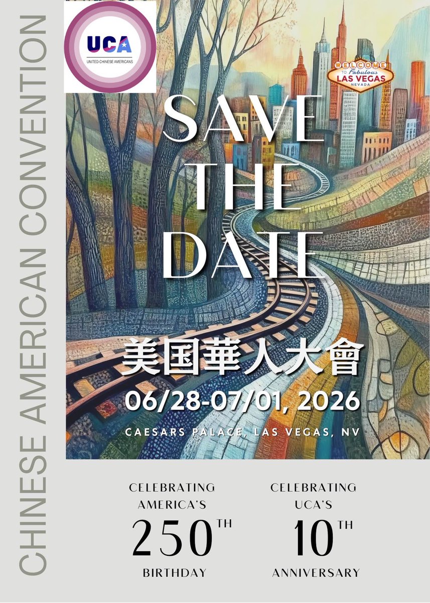 📣 Save the Date!
Chinese American Convention 2026
📍 Caesars Palace, Las Vegas
📅 June 28 – July 1, 2026

Celebrating 🇺🇸 America’s 250th &amp; UCA’s 10th!

#UCA2026 #America250 #UCA10 #ChineseAmericanConvention